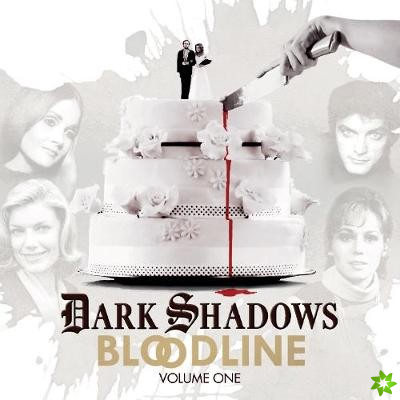 Dark Shadows Bloodline Volume 1