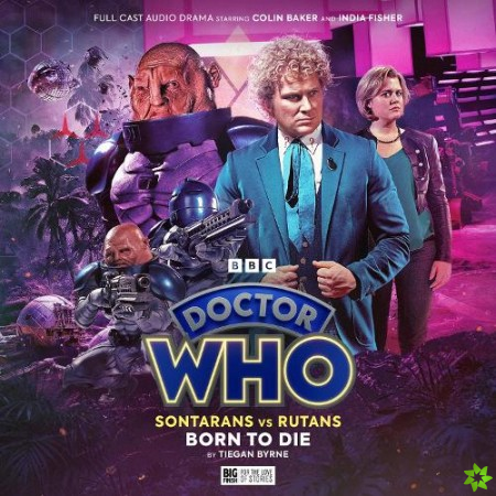 Doctor Who: Sontarans vs Rutans: 1.3  Born to Die