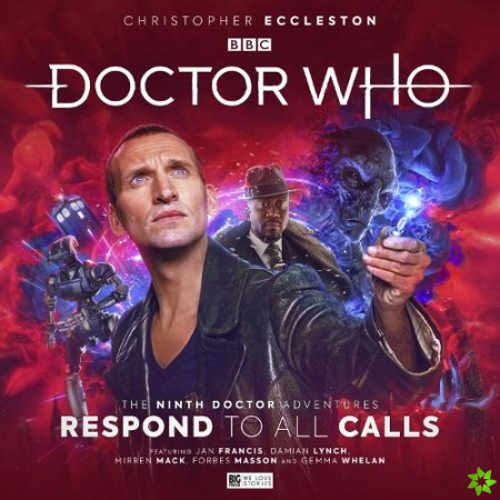 Ninth Doctor Adventures: Respond To All Calls (Limited Vinyl Edition)