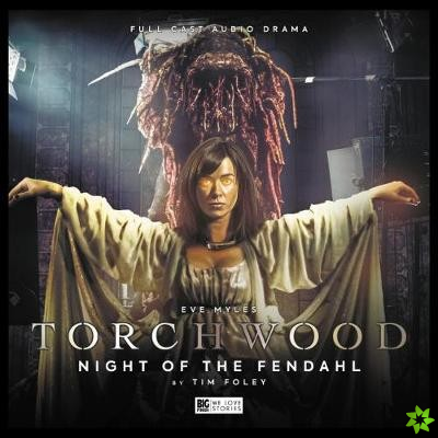 Torchwood #25 Night of the Fendahl