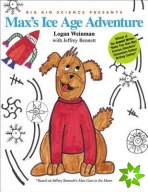 Max's Ice Age Adventure