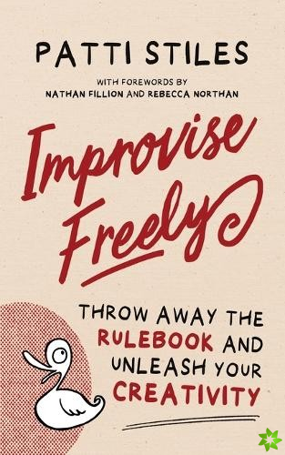 Improvise Freely