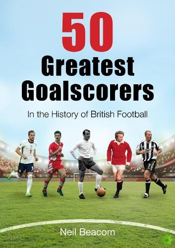 50 Greatest Goalscorers
