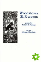 Woodstoves & Ravens