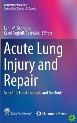 Acute Lung Injury and Repair
