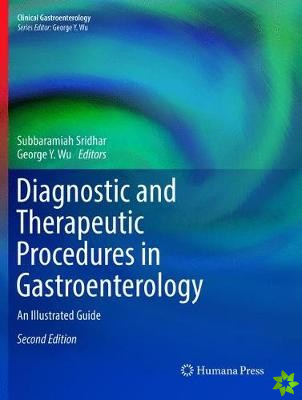 Diagnostic and Therapeutic Procedures in Gastroenterology
