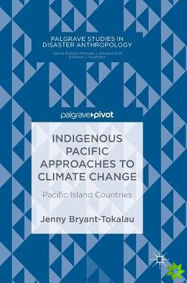Indigenous Pacific Approaches to Climate Change