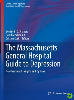 Massachusetts General Hospital Guide to Depression