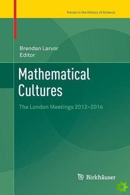 Mathematical Cultures