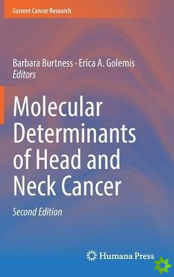 Molecular Determinants of Head and Neck Cancer