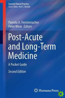 Post-Acute and Long-Term Medicine