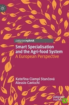 Smart Specialisation and the Agri-food System
