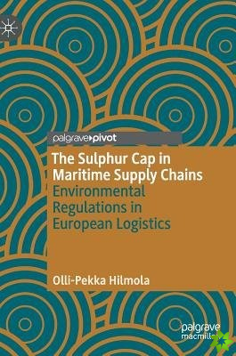 Sulphur Cap in Maritime Supply Chains