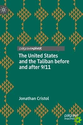 United States and the Taliban before and after 9/11