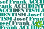 Accidentism  Josef Frank