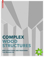 Advanced Timber Structures