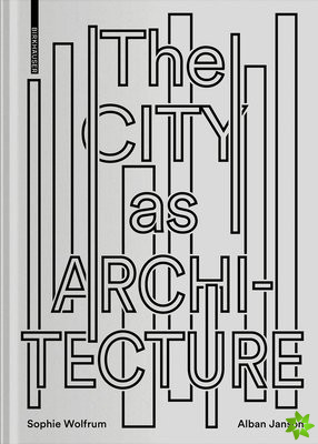 City as Architecture