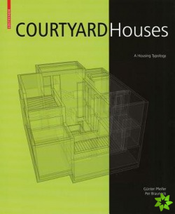 Courtyard Houses