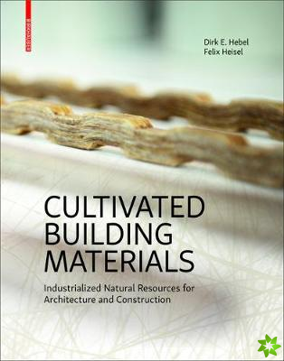 Cultivated Building Materials
