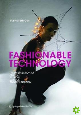 Fashionable Technology