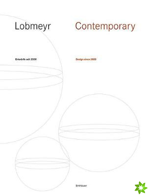 LOBMEYR Contemporary