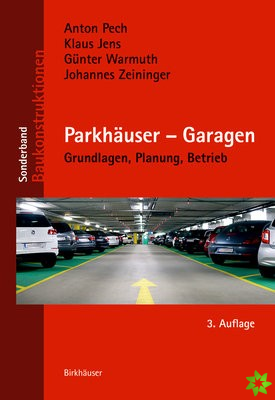 Parkhauser - Garagen