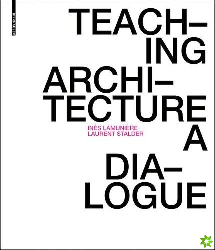 Teaching Architecture