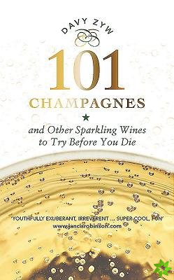 101 Champagnes and other Sparkling Wines