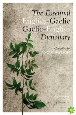 Essential Gaelic-English / English-Gaelic Dictionary