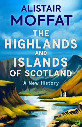 Highlands and Islands of Scotland