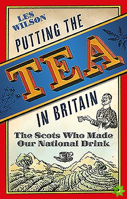 Putting the Tea in Britain