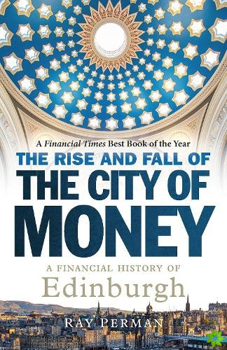 Rise and Fall of the City of Money