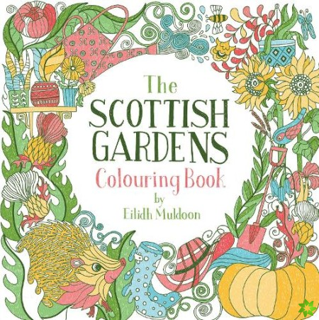 Scottish Gardens Colouring Book