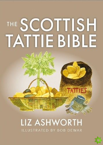 Scottish Tattie Bible