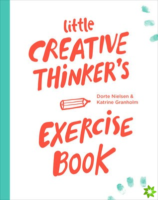 Little Creative Thinkers Exercise Book