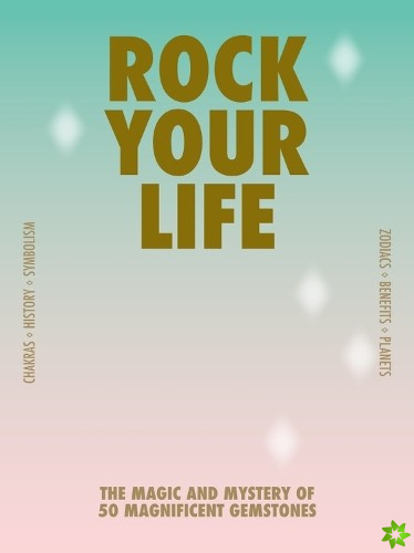 Rock Your Life