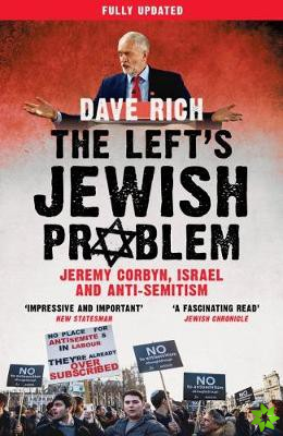 Left's Jewish Problem - Updated Edition