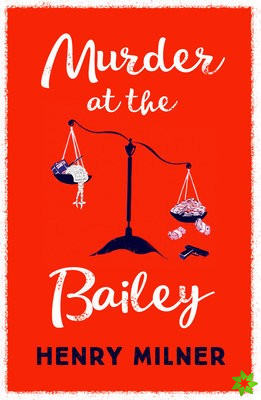 Murder at the Bailey