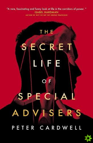 Secret Life of Special Advisers