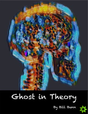 Ghost in Theory