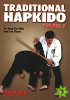 Traditional Hapkido: Vol. 5