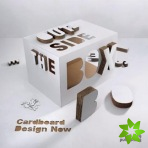 Outside the Box: Cardboard Design Now