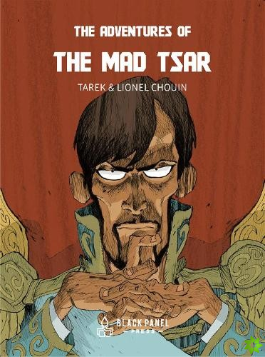 Adventures of the Mad Tsar