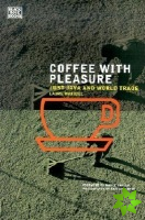 Coffee With Pleasure