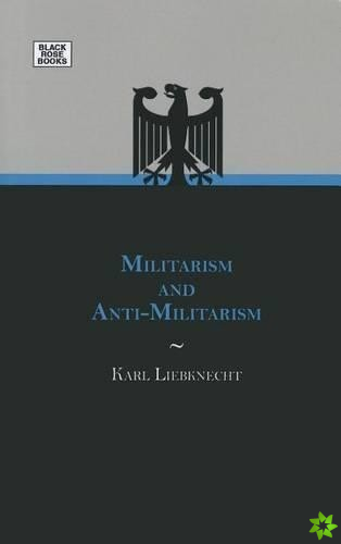 Militarism And AntiMilitarism