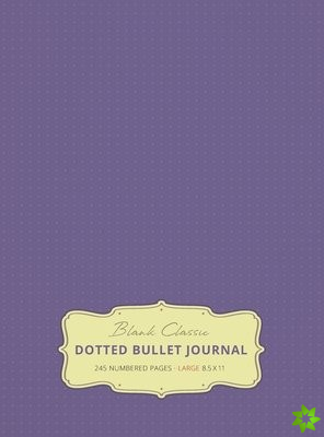 Large 8.5 x 11 Dotted Bullet Journal (Lavender #12) Hardcover - 245 Numbered Pages