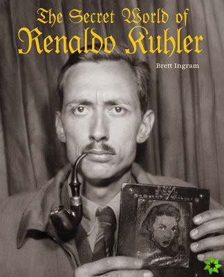 Secret World of Renaldo Kuhler