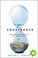 Aqua Shock, Revised and Updated