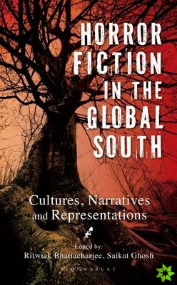 Horror Fiction in the Global South