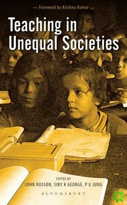 Teaching in Unequal Societies